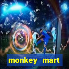 monkey mart dinheiro infinito